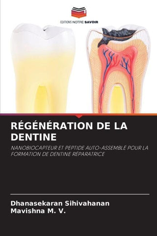 RÉGÉNÉRATION DE LA DENTINE
