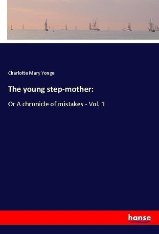 The young step-mother: