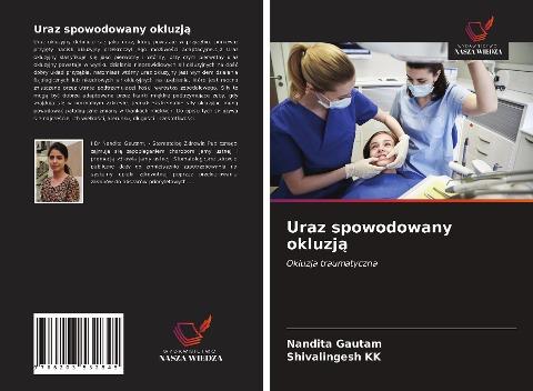 Uraz spowodowany okluzj¿