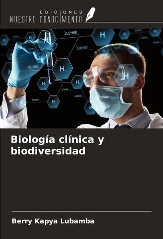 Biología clínica y biodiversidad