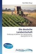 Die deutsche Landwirtschaft