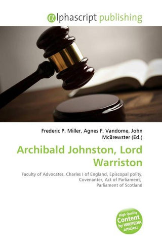 Archibald Johnston, Lord Warriston