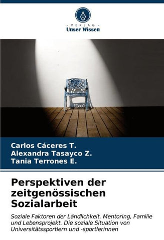Perspektiven der zeitgenössischen Sozialarbeit