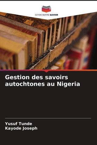 Gestion des savoirs autochtones au Nigeria