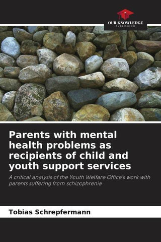 Parents with mental health problems as recipients of child and youth support services