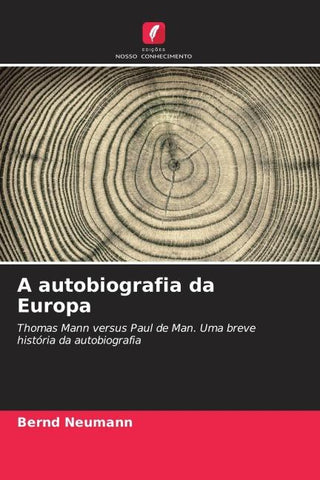A autobiografia da Europa