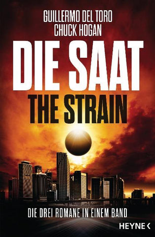 Die Saat - The Strain