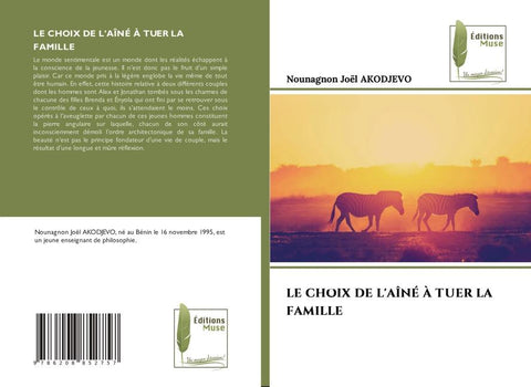 LE CHOIX DE L'AÎNÉ À TUER LA FAMILLE