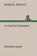 Le Coté de Guermantes - deuxième partie