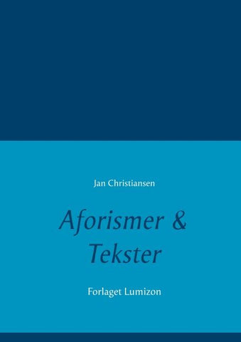 Aforismer & Tekster