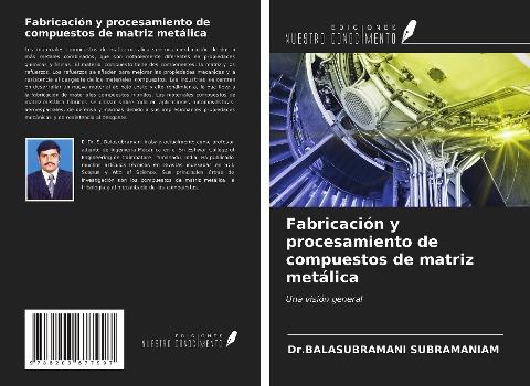 Fabricación y procesamiento de compuestos de matriz metálica