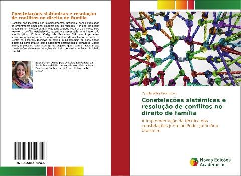 Constelações sistêmicas e resolução de conflitos no direito de família