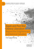 Hayek and Post-War Chinese Liberalism