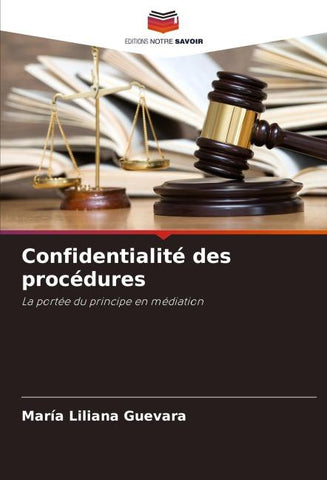 Confidentialité des procédures