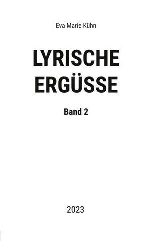 Lyrische Ergüsse