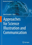 Approaches for Science Illustration and Communication