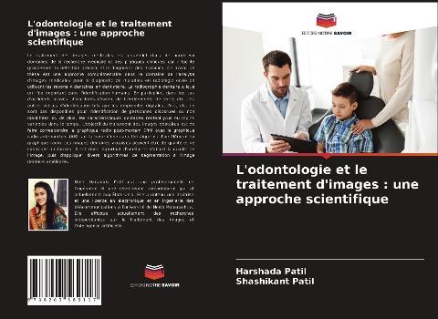 L'odontologie et le traitement d'images : une approche scientifique