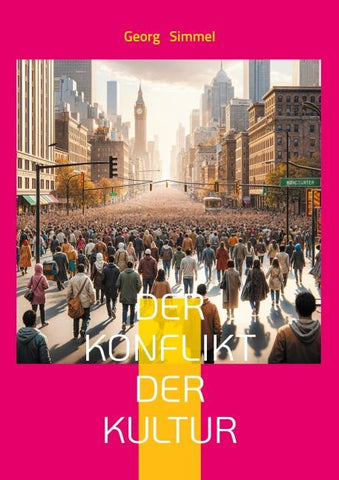 Der Konflikt der Kultur