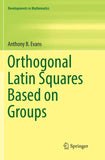 Orthogonal Latin Squares Based on Groups