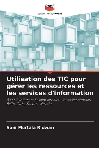 Utilisation des TIC pour gérer les ressources et les services d'information