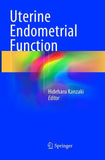 Uterine Endometrial Function