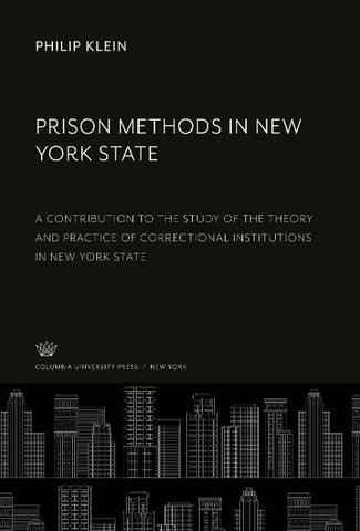 Prison Methods in New York State