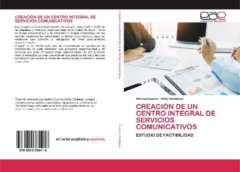 CREACIÓN DE UN CENTRO INTEGRAL DE SERVICIOS COMUNICATIVOS