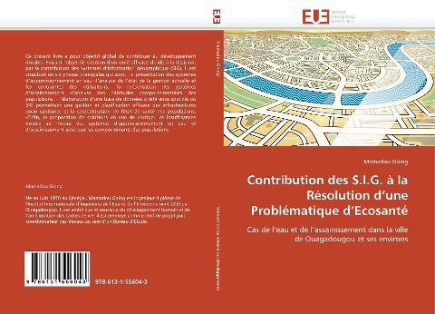Contribution des S.I.G. à la Résolution d'une Problématique d'Ecosanté