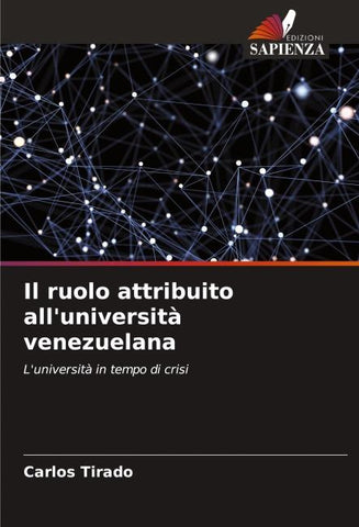 Il ruolo attribuito all'università venezuelana