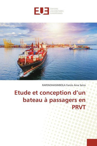 Etude et conception d'un bateau à passagers en PRVT