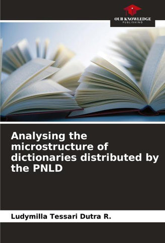 Analysing the microstructure of dictionaries distributed by the PNLD