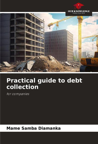 Practical guide to debt collection