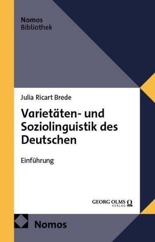 Varietäten- und Soziolinguistik des Deutschen