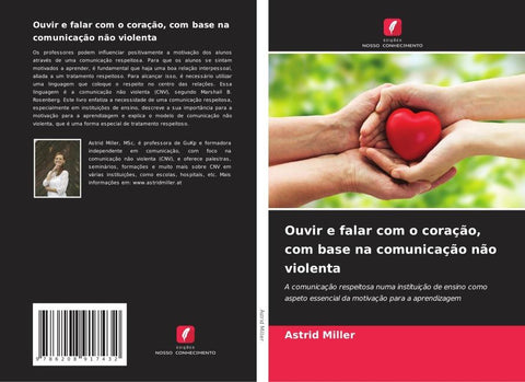 Ouvir e falar com o coração, com base na comunicação não violenta