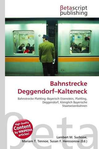 Bahnstrecke Deggendorf-Kalteneck