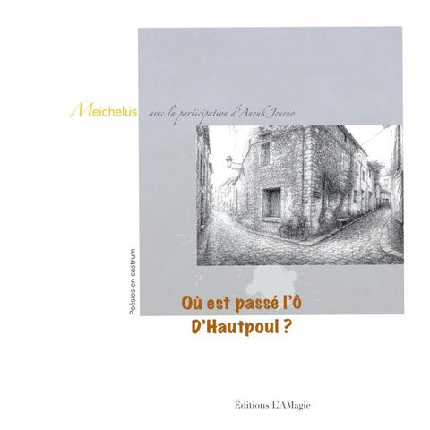 Où es passé l'Ô d'Hautpoul ?