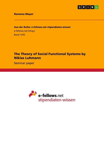 The Theory of Social Functional Systems by Niklas Luhmann