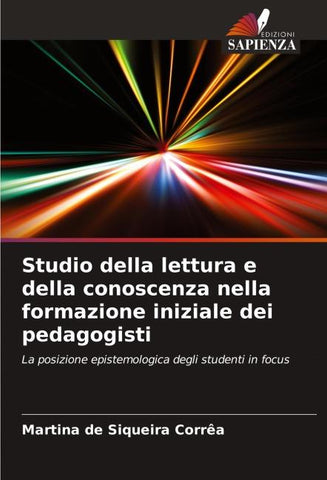 Studio della lettura e della conoscenza nella formazione iniziale dei pedagogisti