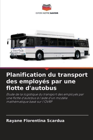 Planification du transport des employés par une flotte d'autobus