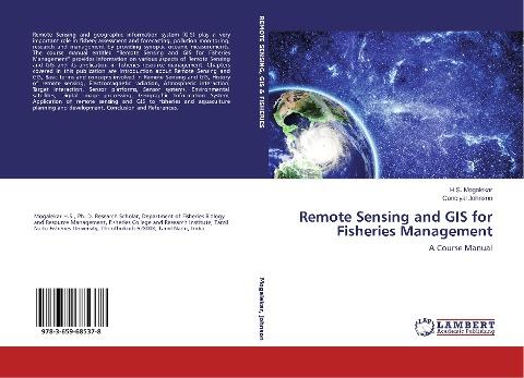 Remote Sensing and GIS for Fisheries Management