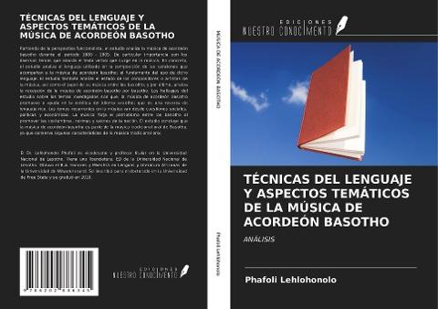 TÉCNICAS DEL LENGUAJE Y ASPECTOS TEMÁTICOS DE LA MÚSICA DE ACORDEÓN BASOTHO