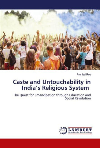 Caste and Untouchability in India's Religious System