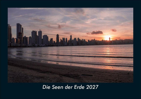 Die Seen der Erde 2027 Fotokalender DIN A5