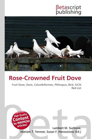 Rose-Crowned Fruit Dove