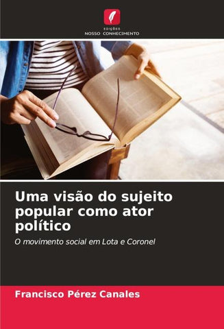 Uma visão do sujeito popular como ator político
