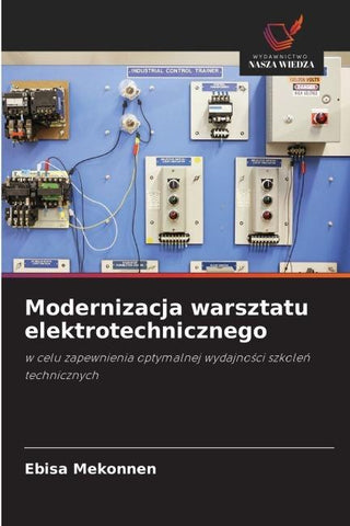 Modernizacja warsztatu elektrotechnicznego