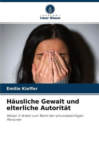 Häusliche Gewalt und elterliche Autorität