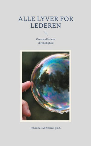 Alle lyver for lederen