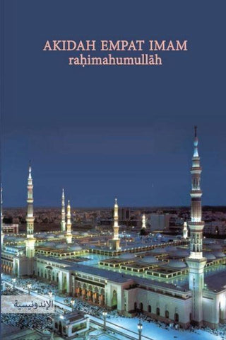 AKIDAH EMPAT IMAM ra¿imahumull¿h