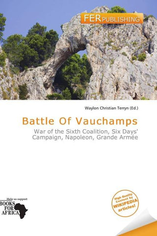 Battle Of Vauchamps